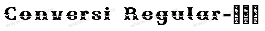 Conversi Regular字体转换 Conversi Regular字体转换